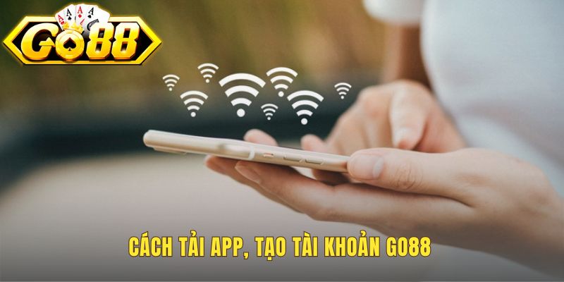 Tải app để đăng nhập Go88 ổn định không lo link bị chặn