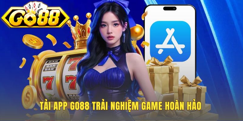 Hướng dẫn tải app Go88